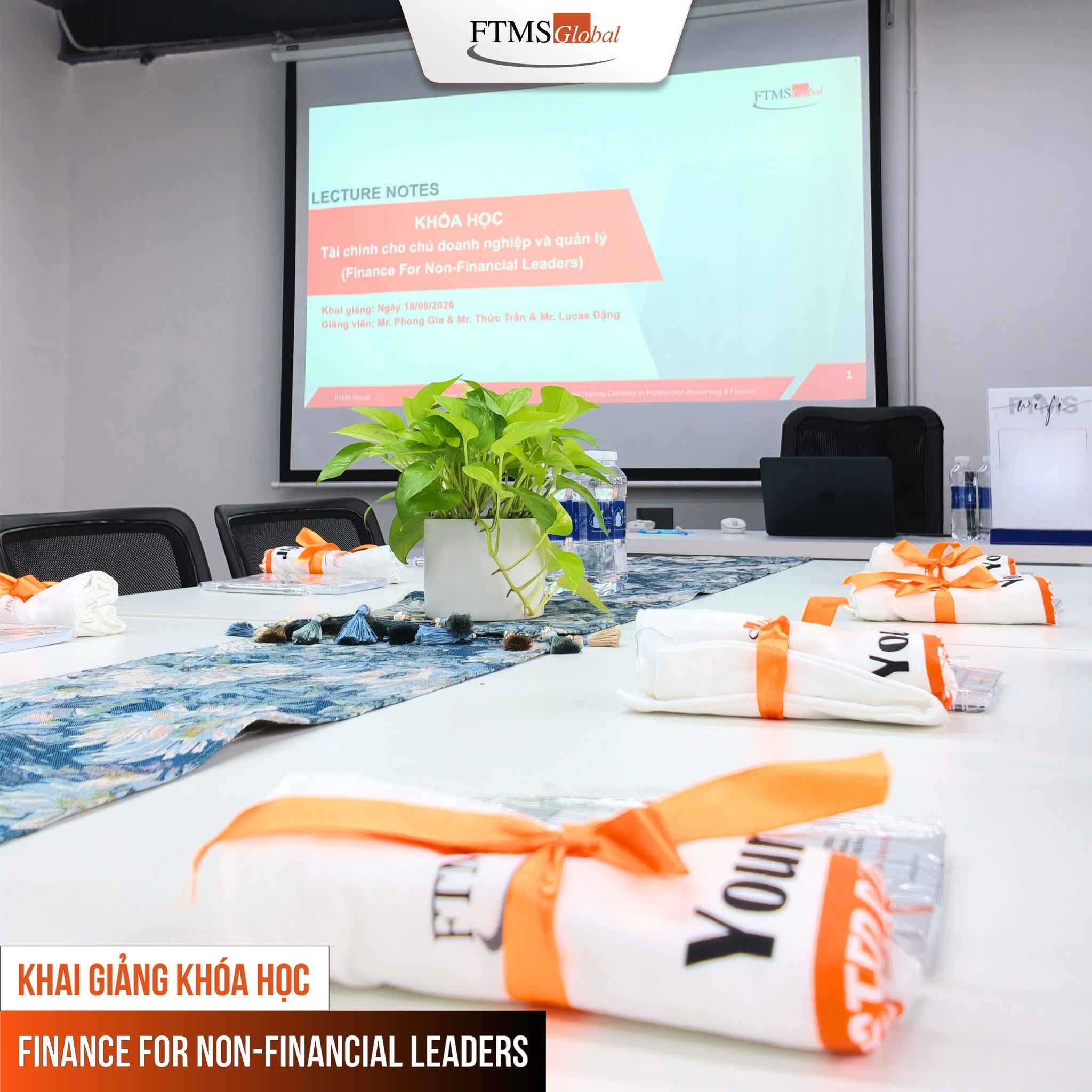 Những hình ảnh đầu tiên ngày khai giảng lớp Finance for non-financial leaders